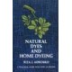 NATURAL DYES & HOME DYING