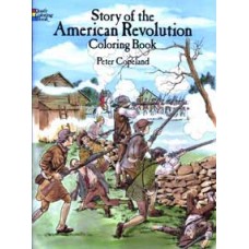 STORY OF AMERICAN REVOLUTION COLORING BOOK