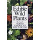 EDIBLE WILD PLANTS: A North American Field Guide