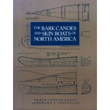 BARK CANOES AND SKIN BOATS OF NORTH AMERICA
