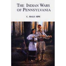 INDIAN WARS OF PENNSYLVANIA