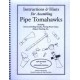 ASSEMBLING PIPE TOMAHAWKS, Instructions and Hints