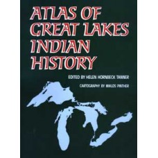 ATLAS GREAT LAKES INDIAN HISTORY