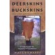 DEERSKINS INTO BUCKSKINS: How To Tan With Natural Materials