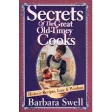 SECRETS OF THE GREAT OLD TIMEY COOKS