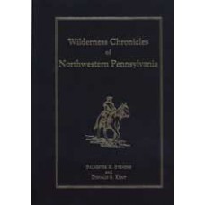 WILDERNESS CHRONICLES OF NORTHWESTERN PENNSYLVANIA