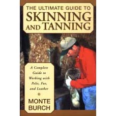 ULTIMATE GUIDE TO SKINNING & TANNING