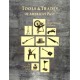 TOOLS & TRADES OF AMERICA'S PAST
