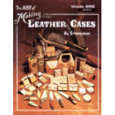 ART OF MAKING LEATHER CASES, Vol. I