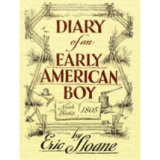 DIARY OF AN EARLY AMERICAN BOY by Eric Sloane