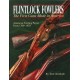 FLINTLOCK FOWLERS, The First Guns Made in America by Grinslade