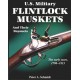 U.S. MILITARY FLINTLOCK MUSKETS and Their Bayonets, The Early Years, 1790-1815 by Schmidt