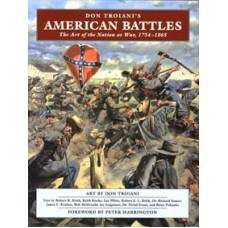 AMERICAN BATTLES, The Art of the Nation at War, 1754-1865