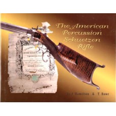 THE AMERICAN PERCUSSION SCHUETZEN by Hamilton and Rowe