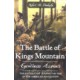 THE BATTLE OF KINGS MOUNTAIN: EYEWITNESS ACCOUNTS