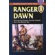 RANGER DAWN, The American Ranger from the Colonial Era to the Mexican War