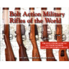 BOLT ACTION MILITARY RIFLES OF THE WORLD