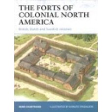 FORTS OF COLONIAL NORTH AMERICA