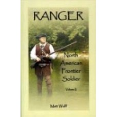 RANGER, North American Frontier Soldier Vol. II