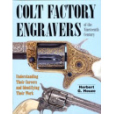 COLT FACTORY ENGRAVERS OF THE 19TH CENTURY