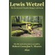 LEWIS WETZEL, The Renowned Virginia Ranger and Scout