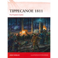 TIPPECANOE 1811, The Prophet's Battle