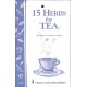 15 HERBS FOR TEA