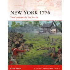 NEW YORK 1776, The Continentals’ First Battle 