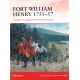 FORT WILLIAM HENRY 1755-57 A Battle, Two Sieges and Bloody Massacre