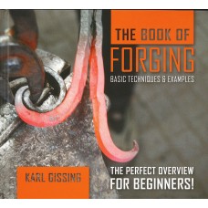 THE BOOK OF FORGING, Basic Techniques & Examples