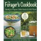 FORAGER'S COOKBOOK, Identify & Prepare Edible Weeds & Wild Plants