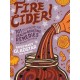 FIRE CIDER, 101 Zesty Recipes for health-Boosting Remedies Made With Apple Cider Vinegar