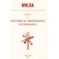 JOURNAL OF HISTORICAL ARMSMAKING TECHNOLOGY
