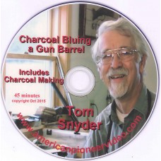 CHARCOAL BLUING A GUN BARREL with Tom Snyder
